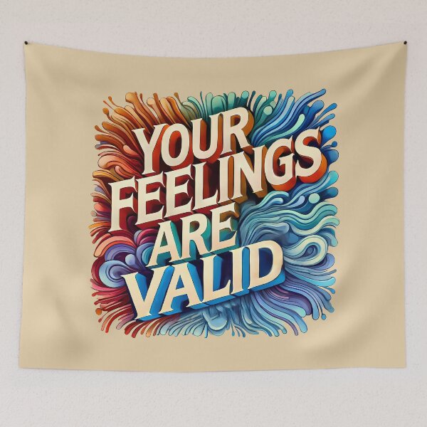 Item preview, Your feelings are valid designed and sold by maxmaj.