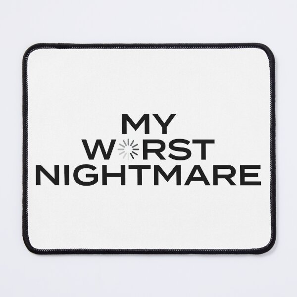 Item preview, My Worst Nightmare Gaming Funny Gamer designed and sold by NovaPulse.