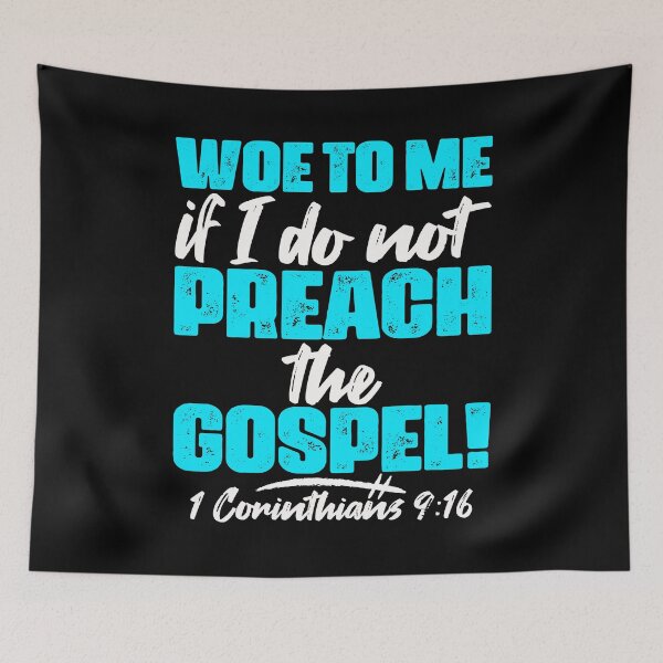 Item preview, 1 Corinthians 9:16 Woe To Me If I Do Not Preach The Gospel designed and sold by plushism.