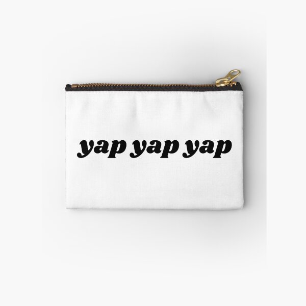 Item preview, yap yap yap funny statement quote designed and sold by shopfromluvv.