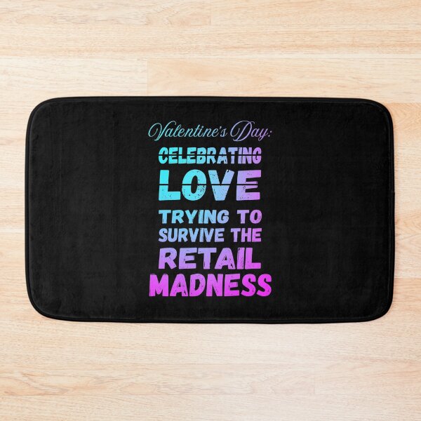 Item preview, Survive The Retail Madness | Cynic Valentine's Day designed and sold by ObsidianDaz.