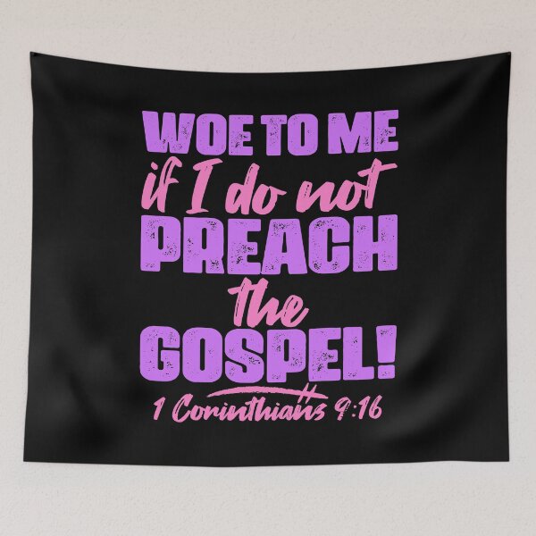 Item preview, 1 Corinthians 9:16 Woe To Me If I Do Not Preach The Gospel designed and sold by plushism.
