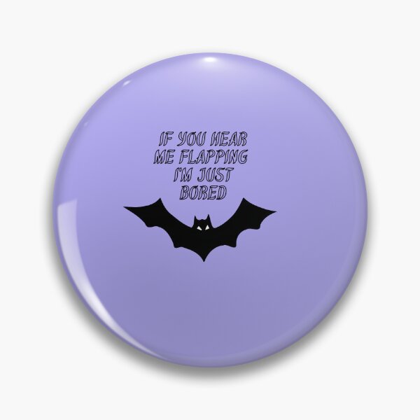 Item preview, If you hear me flapping, I'm just bored designed and sold by Mara9.