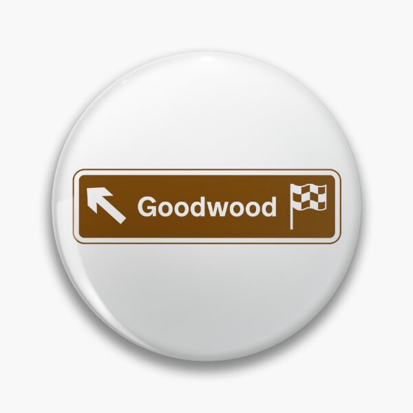 Item preview, Goodwood Circuit UK Style Road Sign designed and sold by Dougie Middleton.