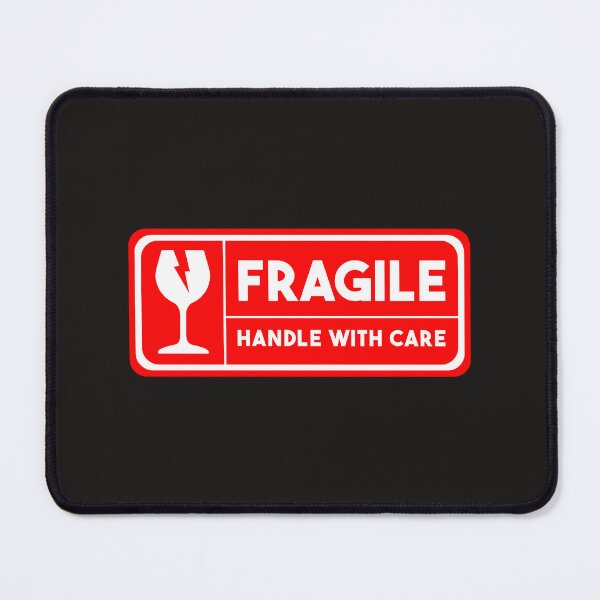 Item preview, Fragile - Handle With Care designed and sold by Sketch-Shack.