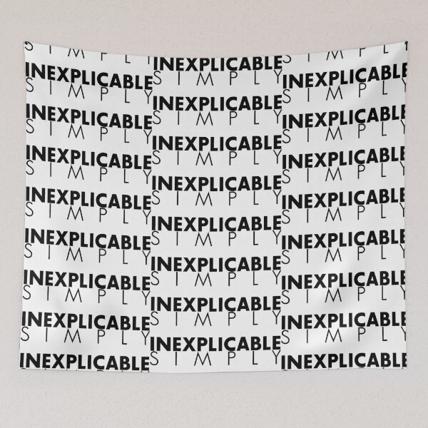 Item preview, SIMPLY INEXPLICABLE, Unique designed and sold by villacreativa.