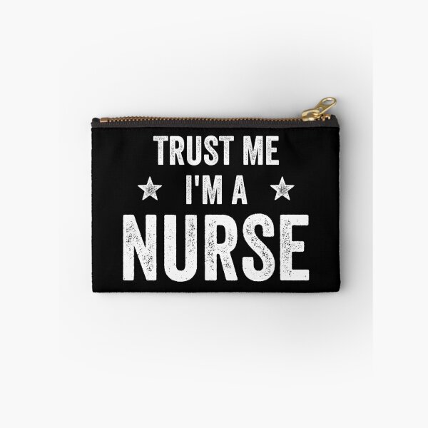 Item preview, Trust Me I'm A Nurse Funny Nurse designed and sold by RareBunny.