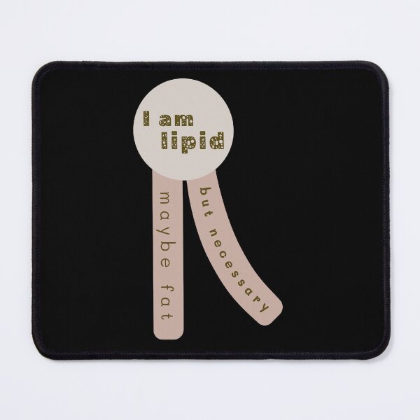Item preview, I am lipid maybe fat but necessary designed and sold by Ela-graphicwiz.