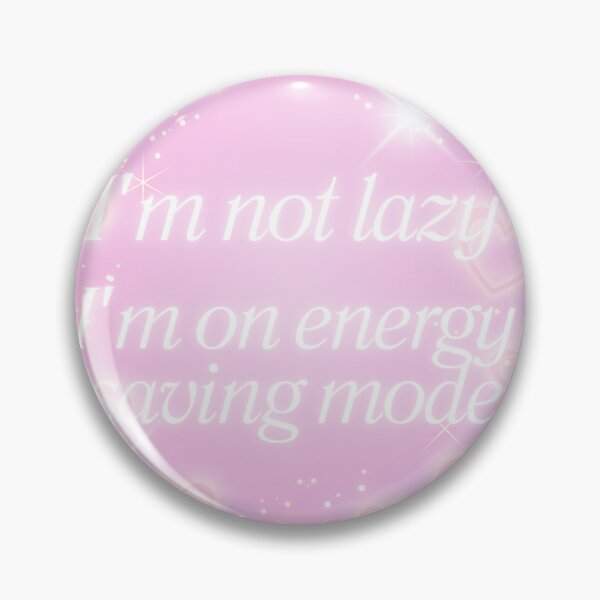 Item preview, I'm not lazy - I'm on energy saving mode designed and sold by PangDesu.