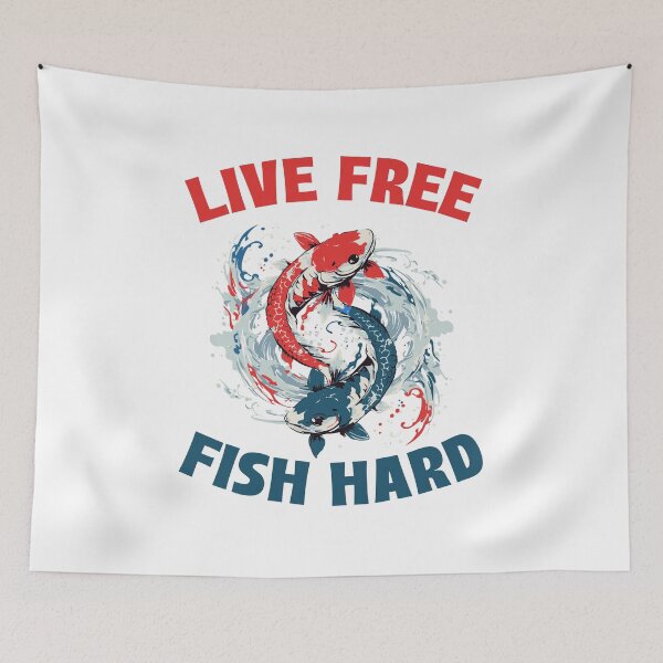 Item preview, Live Free Fish Hard designed and sold by 87-Aesthetics.