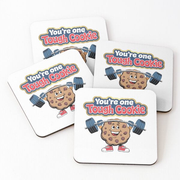 Item preview, You're one tough cookie, cookie, funnyfits70, Humor, Funny, retro, vintage, funny quotes, animal humor, designed and sold by FunnyFits70.