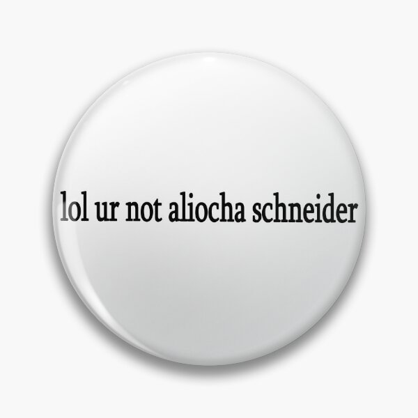 Item preview, lol ur not aliocha schneider designed and sold by Sasya.
