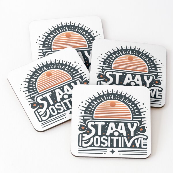 Aperçu de l'œuvre stay positive créée et vendue par storeofmylOVE.