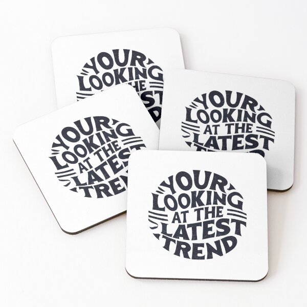 Item preview, Your Looking At The Latest Trend  designed and sold by FanaticB.