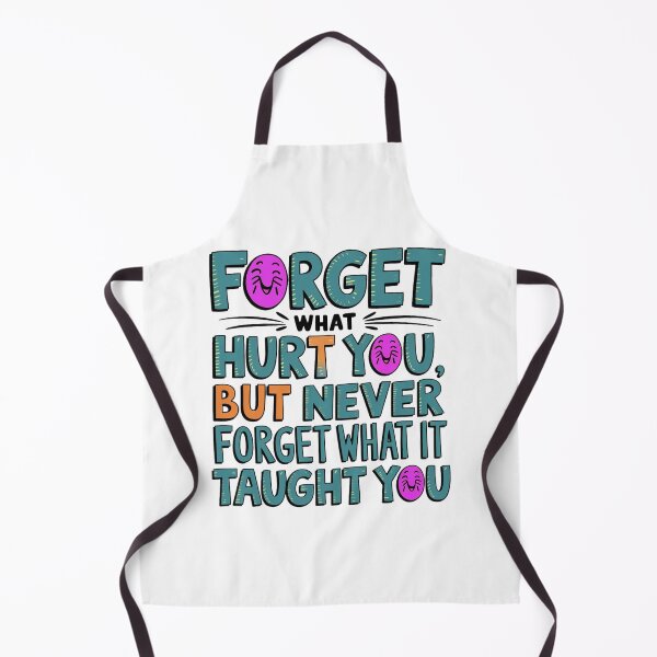 Item preview, Forget what hurt you ... designed and sold by nimmitrends.