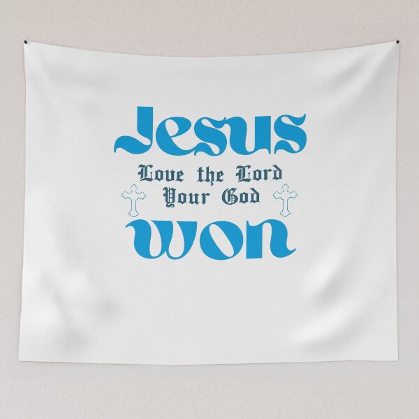 Item preview, Jesus Won - Love the Lord Your God designed and sold by ZerotwoStudio.