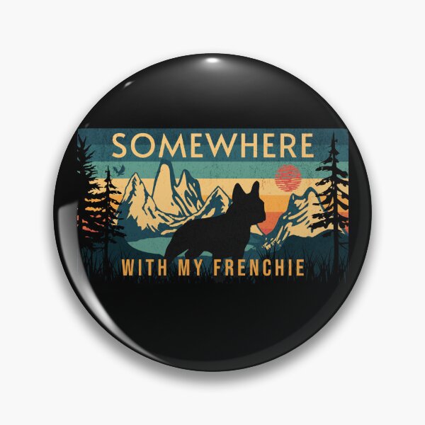 Item preview, Somewhere With My Frenchie Vintage Hiking Camping Gift designed and sold by Guarddogdrive.