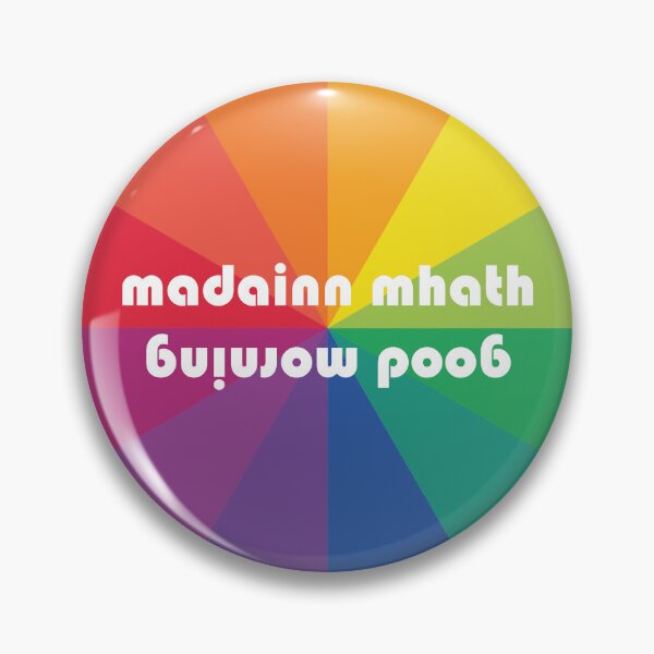 Item preview, good morning | madainn mhath Scottish Gaelic (Gàidhlig) translation rainbow burst background designed and sold by Mamaidh Made.