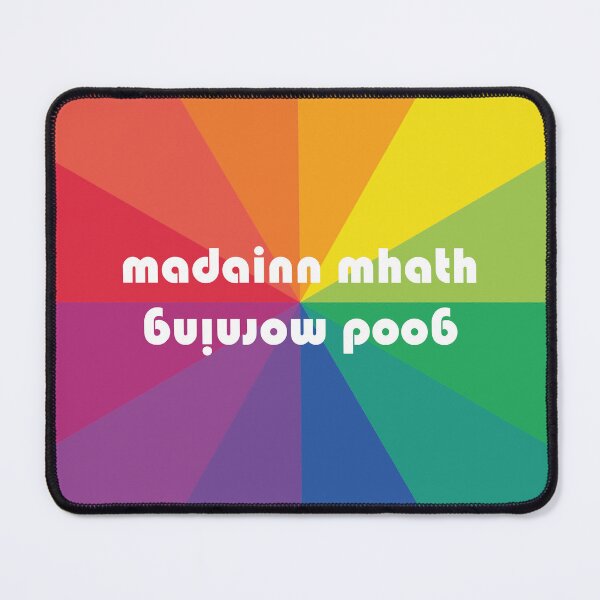 Item preview, good morning | madainn mhath Scottish Gaelic (Gàidhlig) translation rainbow burst background designed and sold by Mamaidh Made.