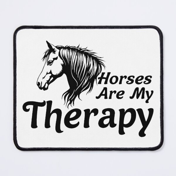 Item preview, Horses Are My Therapy designed and sold by YatoMino.