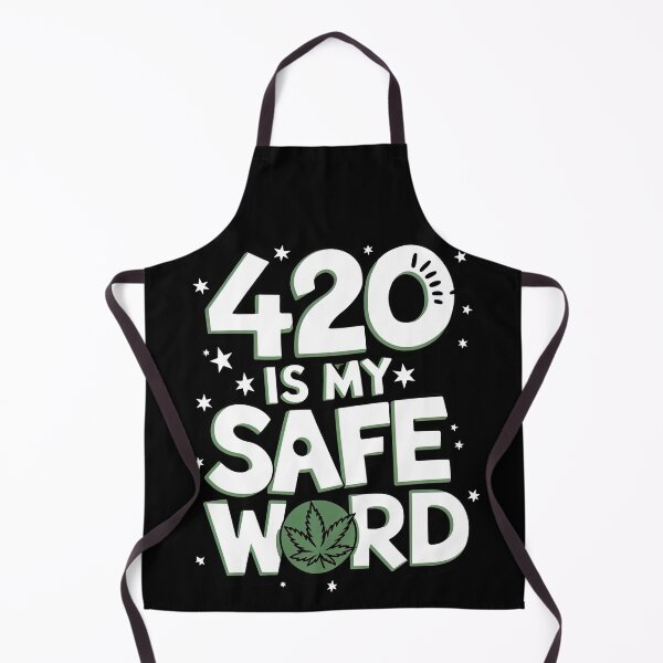 Item preview, 4/20 is my Safe Word designed and sold by AIEverything.