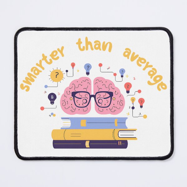 Item preview, Smarter Than Average Brain Design designed and sold by wordartistry.