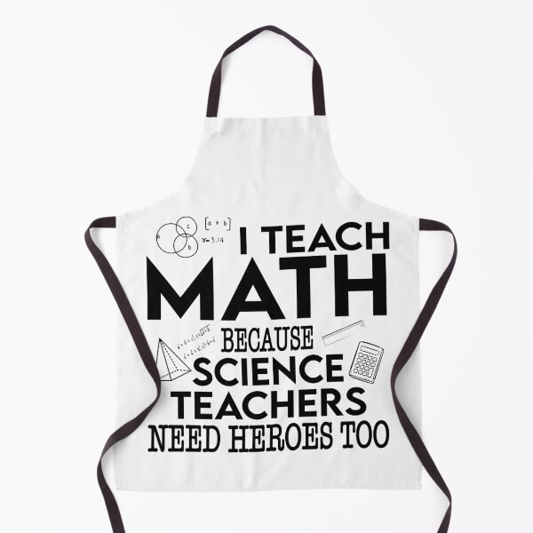 Item preview, I Teach Math Because Science Teachers Need Heroes Too designed and sold by ScienceCorner.