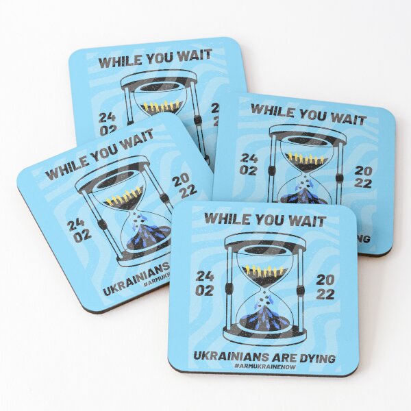 Item preview, While you wait, Ukrainians are dying designed and sold by cabana.space.