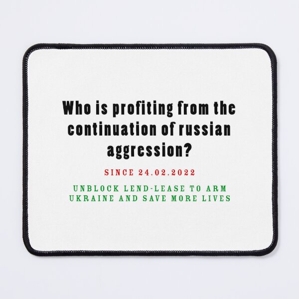Item preview, Who is profiting from the continuation of Russian aggression designed and sold by cabana.space.