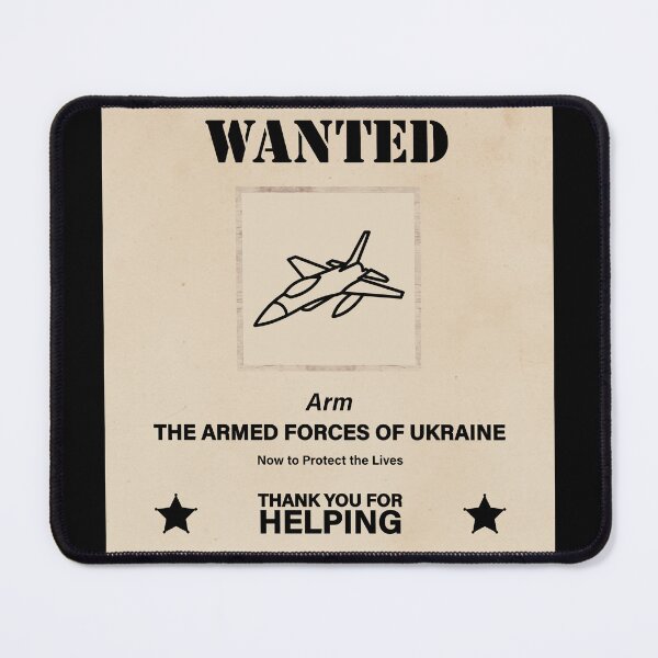 Item preview, Wanted: Arm the Armed Forces of Ukraine Now to Protect the Lives ▩ designed and sold by cabana.space.