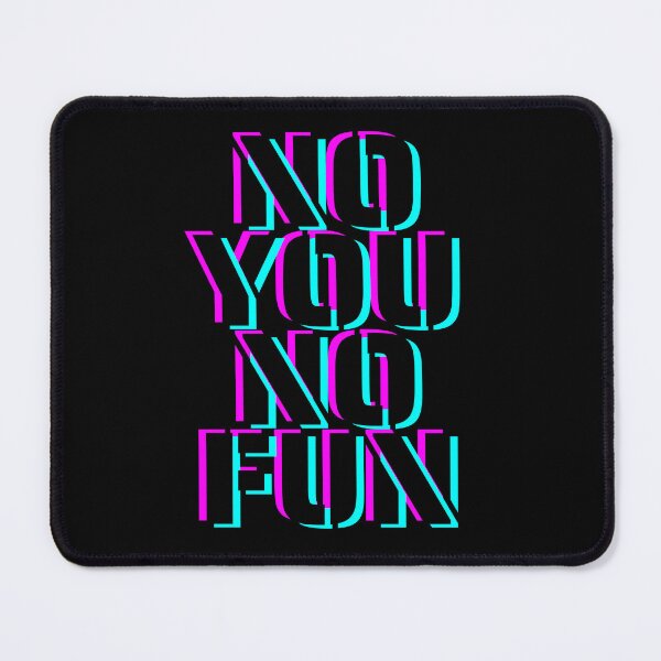 Item preview, NO YOU NO FUN Orginal – A Fun Valentine’s Day T-Shirt designed and sold by Magneteez.