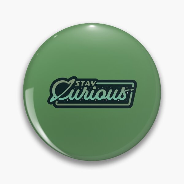 Item preview, Stay Curious Acidic designed and sold by Jamieferrato19.