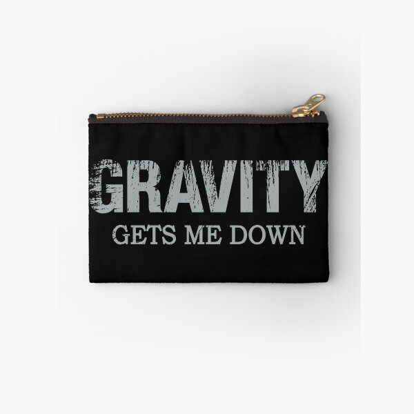 Artikelvorschau, Gravity Gets Me Down – Lustiges Wissenschaftsgeschenk für Physik- und Weltraumbegeisterte entworfen und verkauft von ScienceCorner.