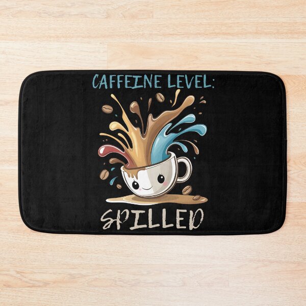 Item preview, Spilled Coffee Caffeine Level: Spilled Funny Gifts For Coffee Lovers designed and sold by I-wanna-T-shirt.