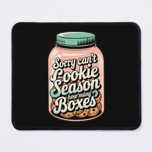 Item preview, Sorry Can't Cookie Season How Many Boxes designed and sold by SignumShop.