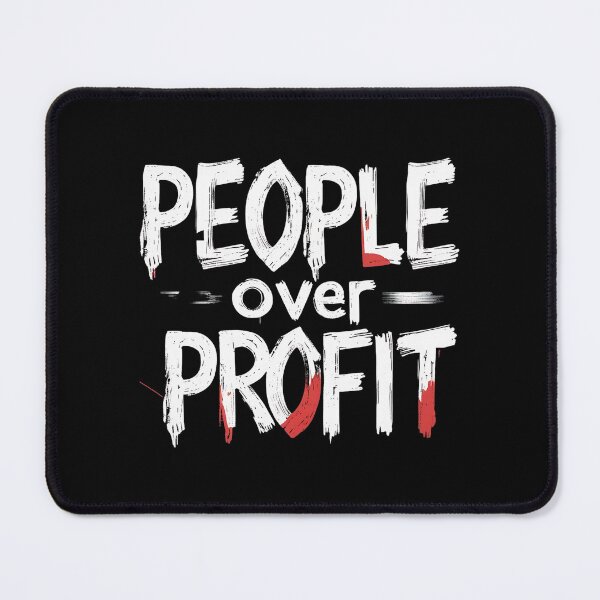 Item preview, People Over Profit Anti Corporate designed and sold by DomTeesHaven.