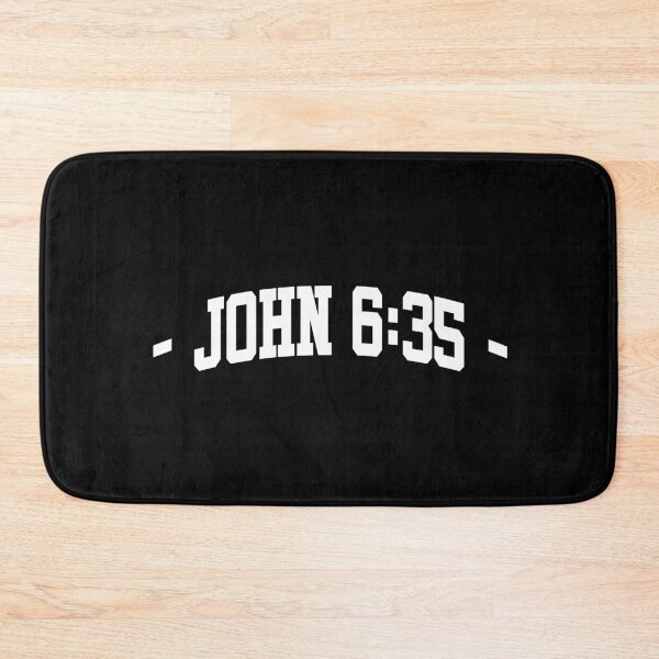 Item preview, John 6:35 designed and sold by DarylWelsh2024.