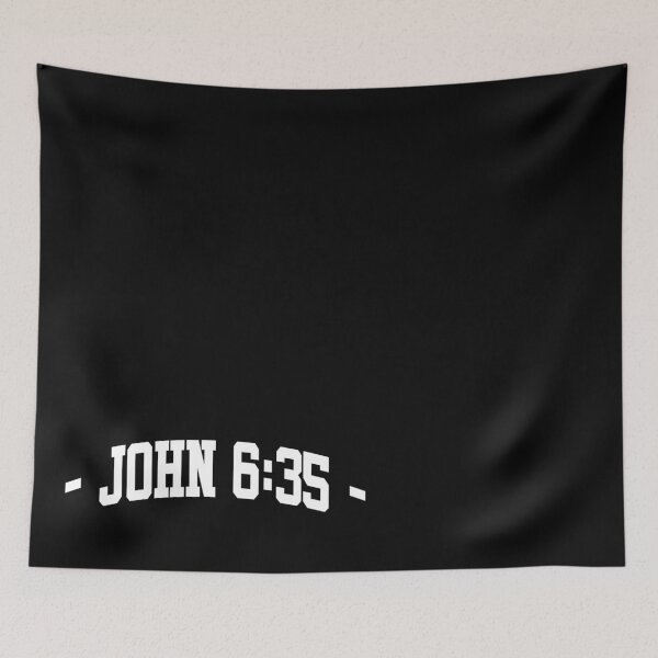 Item preview, John 6:35 designed and sold by DarylWelsh2024.
