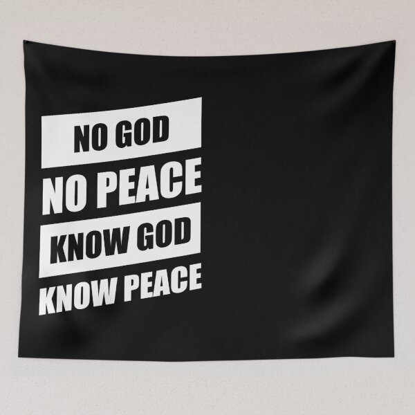 Item preview, No God No Peace, Know God Know Peace designed and sold by DarylWelsh2024.