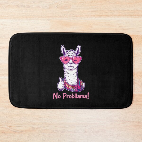 Item preview, No ProbLlama Funny Llama designed and sold by MJO80.