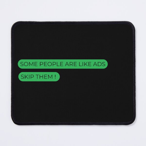 Item preview, Some people are like Ads, skip them designed and sold by ULTRAMAX_DESIGN.