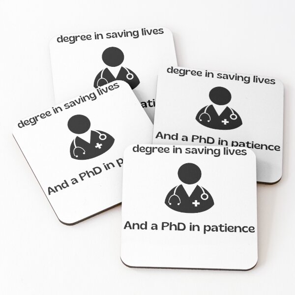 Item preview, Don’t worry, I’ve got a degree in saving lives and a PhD in patience. Doctor design designed and sold by AestheticBoutiq.