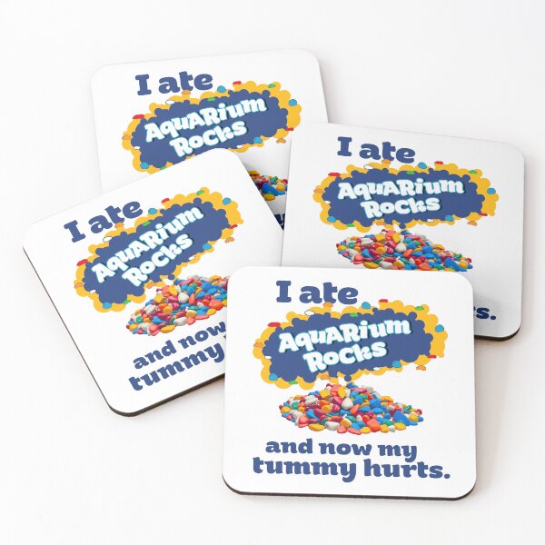 Item preview, I Ate Aquarium Rocks and Now My Tummy Hurts designed and sold by ourkid.