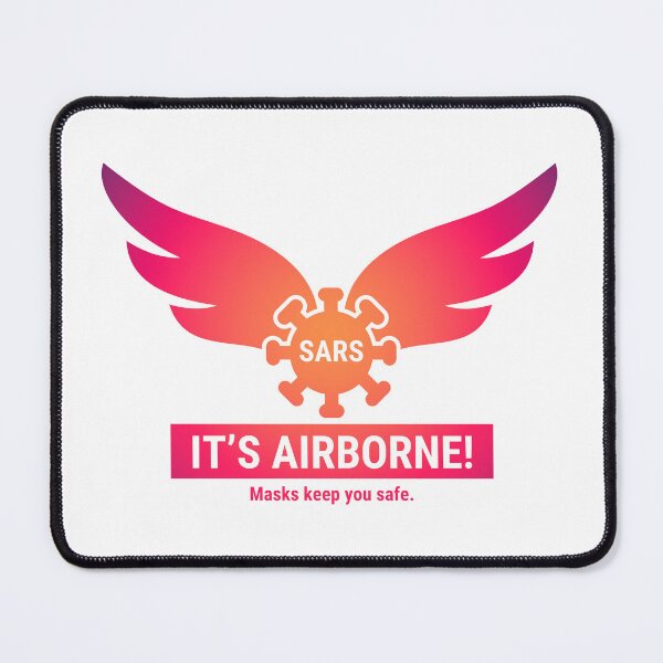 Item preview, SARS: It’s Airborne designed and sold by covidisnotover.