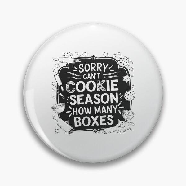 Item preview, Sorry Can't Cookie Season How Many Boxes designed and sold by SignumShop.