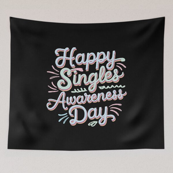Item preview, Happy Singles Awareness Day designed and sold by Haji  Kamora.