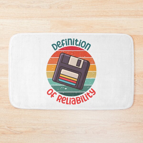 Item preview, Retro Floppy Disk Design – Definition of Reliability designed and sold by CleanDecor.
