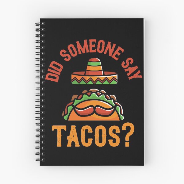 Item preview, Did Someone Say Tacos Funny Mexican Taco Design designed and sold by AllStarMerch.