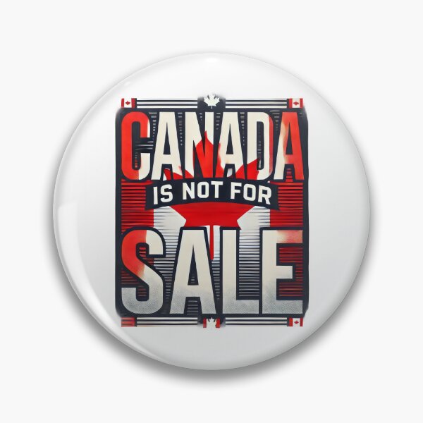 Item preview, Canada Not For Sale Canada Pride designed and sold by SaNNty.