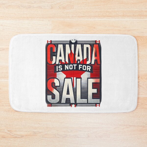 Item preview, Canada Not For Sale Canada Pride designed and sold by SaNNty.